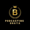 Podcasting Bhaya