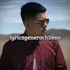 Lyricz Genero Chileno