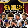 NEW ORLEANS BARBERING SHOP