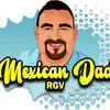 Mexican Dad