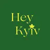 Hey, Kyiv