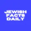 JEWISH FACTS DAILY