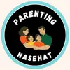 Parenting Nasehat