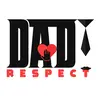 dadrespect