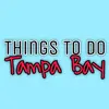 Things To Do Tampa Bay