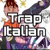 Trap Italian • Ti segue