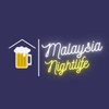 Malaysia Nightlife