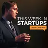 This Week in Startups